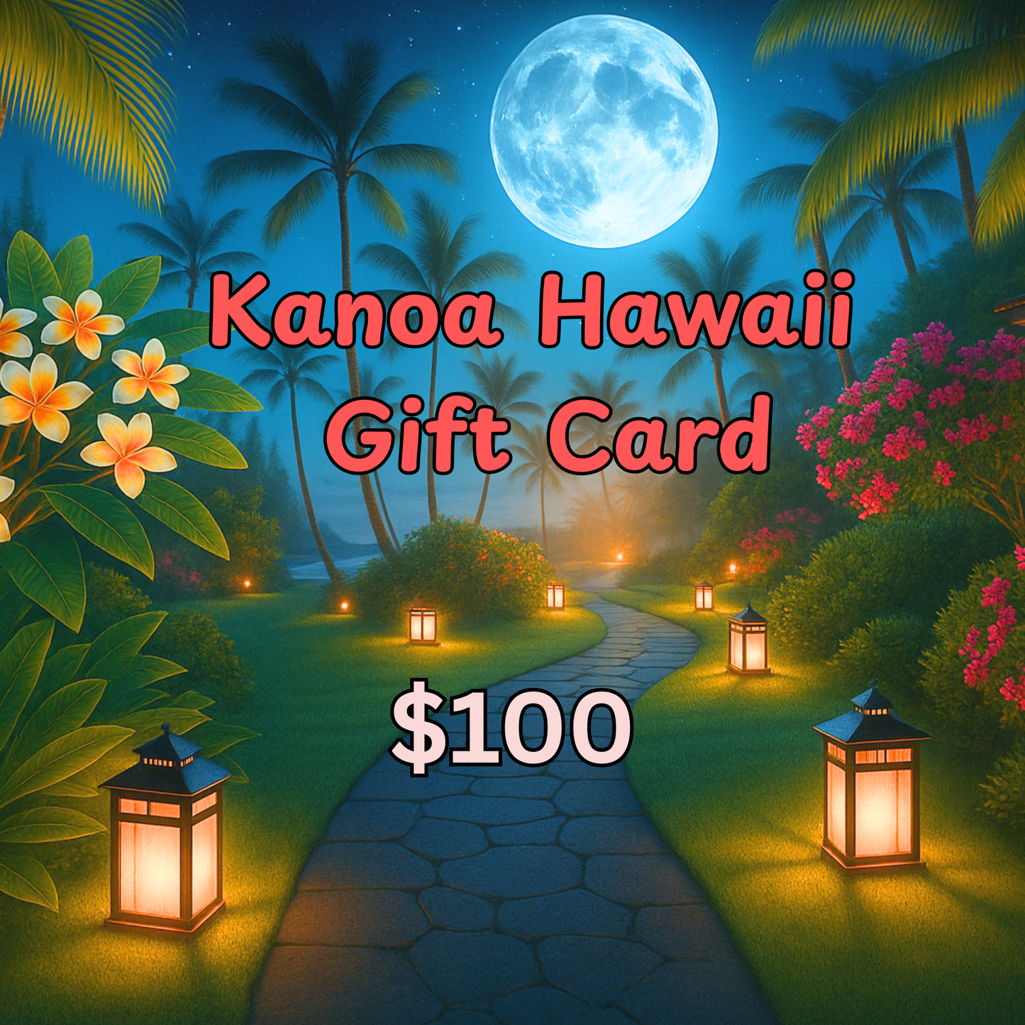 Kanoa Hawaii Gift Card
